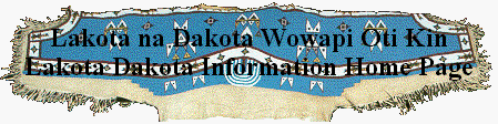 Lakota/Dakota Information Page